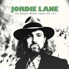 Jordie Lane – The Empty House Tapes, Vol. 1 &amp; 2