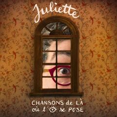 Juliette – Chansons De La Ou L’oeil Se Pose