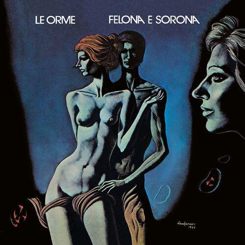 Le Orme – Felona E Sorona [50th Anniversary Remastered] (2023) (ALBUM ZIP)