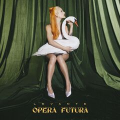 Levante – Opera Futura (2023) (ALBUM ZIP)