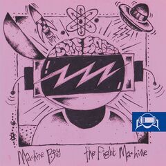 Machine Boy – The Fight Machine (2023) (ALBUM ZIP)