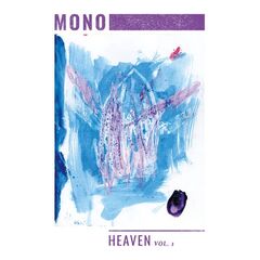 Mono – Heaven Vol. 1 (2023) (ALBUM ZIP)