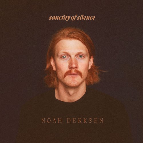 Noah Derksen – Sanctity Of Silence