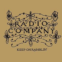 Radio Company – Keep On Ramblin’ (2023) (ALBUM ZIP)