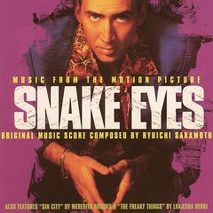 Ryuichi Sakamoto – Snake Eyes [Music From The Motion Picture]