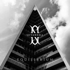 Setanera – Equilibrium (2023) (ALBUM ZIP)