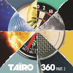 Tairo – 360, Pt. 2