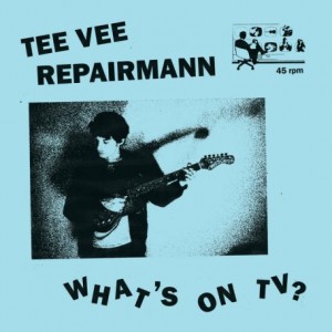 Tee Vee Repairmann – What’s On Tv