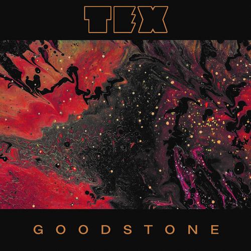 Tex – Goodstone (2023) (ALBUM ZIP)