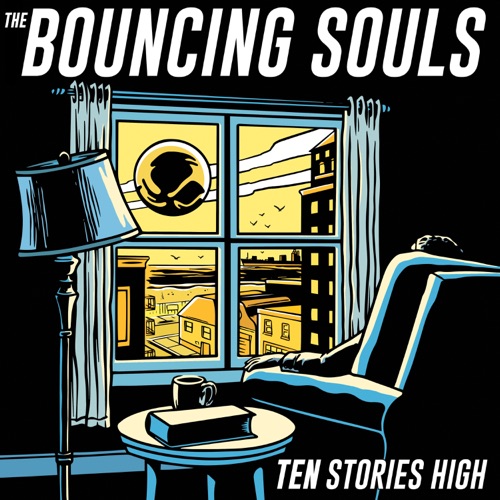 The Bouncing Souls – Ten Stories High (2023) (ALBUM ZIP)