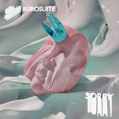 The Eurosuite – Sorry