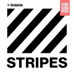 The Firebirds – Stripes (2023) (ALBUM ZIP)