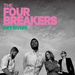 The Four Breakers – Dry Rivers (2023) (ALBUM ZIP)