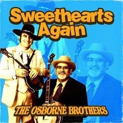 The Osborne Brothers – Sweethearts Again (2023) (ALBUM ZIP)