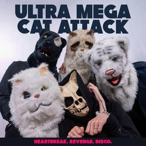 Ultra Mega Cat Attack – Heartbreak Revenge Disco (2023) (ALBUM ZIP)