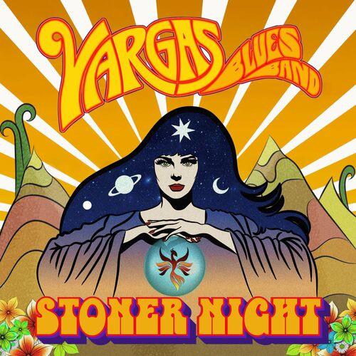 Vargas Blues Band – Stoner Night