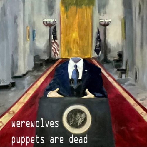 Werewolves – Puppets Are Dead