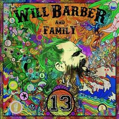 Will Barber &amp; Family – 13 (2023) (ALBUM ZIP)