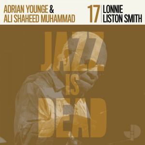 Adrian Younge &amp; Ali Shaheed Muhammad – Lonnie Liston Smith JID017 (2023) (ALBUM ZIP)