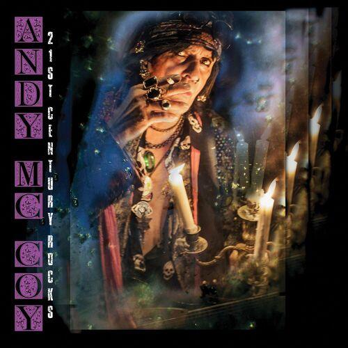 Andy Mccoy – 21st Century Rocks (2023) (ALBUM ZIP)