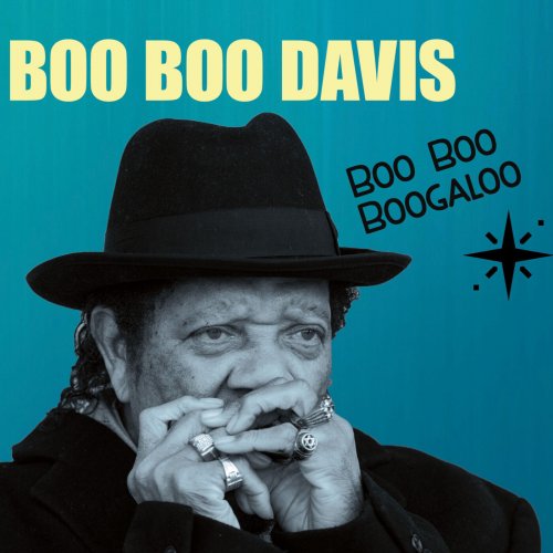 Boo Boo Davis – Boo Boo Boogaloo (2023) (ALBUM ZIP)