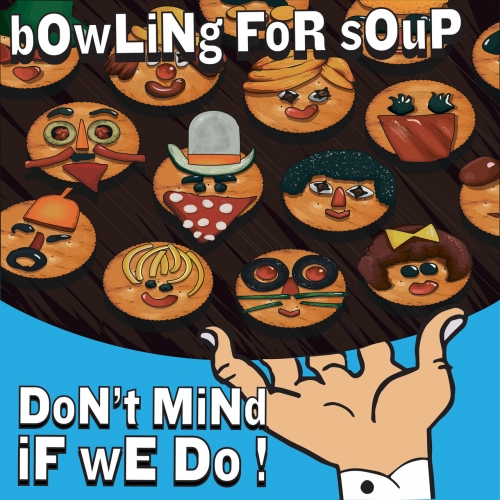 Bowling For Soup – Don’t Mind If We Do (2023) (ALBUM ZIP)