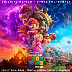 Brian Tyler – The Super Mario Bros. Movie [Original Motion Picture Soundtrack] (2023) (ALBUM ZIP)