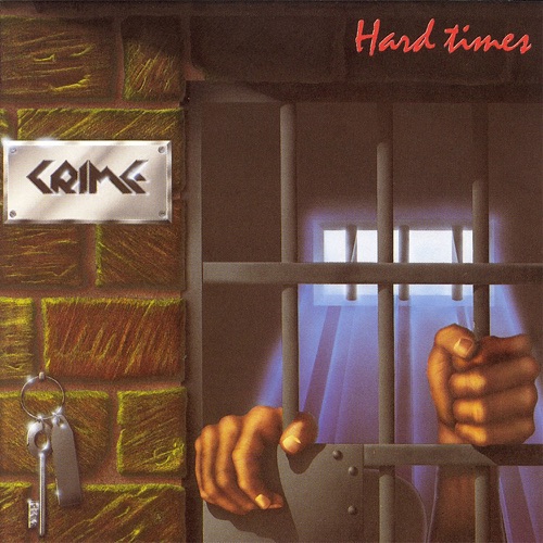 Crime – Hard Times (2023) (ALBUM ZIP)