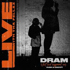 Dram – What Had Happened Was (2023) (ALBUM ZIP)
