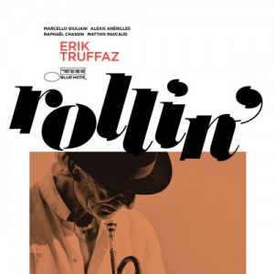 Erik Truffaz – Rollin’ (2023) (ALBUM ZIP)
