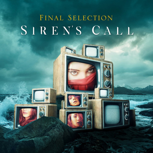 Final Selection – Siren’s Call (2023) (ALBUM ZIP)
