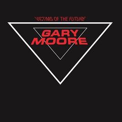 Gary Moore – Victims Of The Future (2023) (ALBUM ZIP)