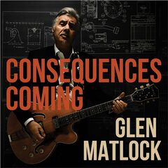 Glen Matlock – Consequences Coming (2023) (ALBUM ZIP)
