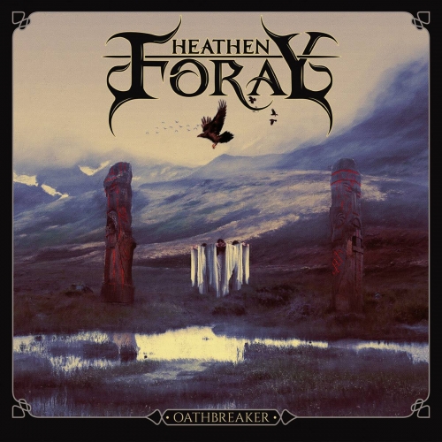 Heathen Foray – Oathbreaker (2023) (ALBUM ZIP)