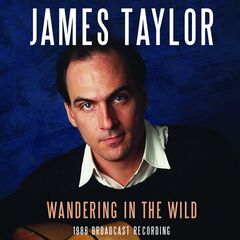 James Taylor – Wandering In The Wild (2023) (ALBUM ZIP)