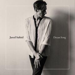 Jared Saltiel – Dream Song