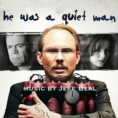 Jeff Beal – He Was A Quiet Man [Original Motion Picture Soundtrack]
