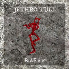 Jethro Tull – RökFlöte (2023) (ALBUM ZIP)