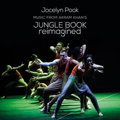 Jocelyn Pook – Jungle Book Reimagined (2023) (ALBUM ZIP)