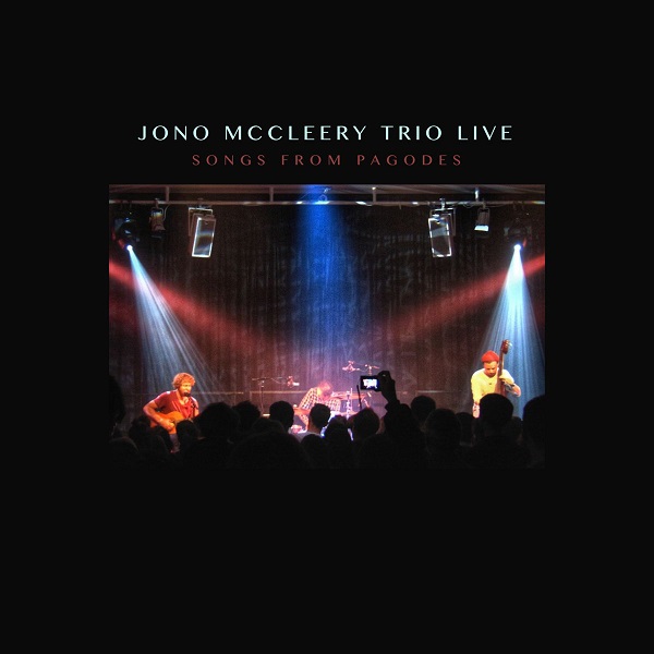 Jono McCleery – Songs From Pagodes