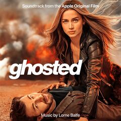 Lorne Balfe – Ghosted [Soundtrack From The Apple Original Film]