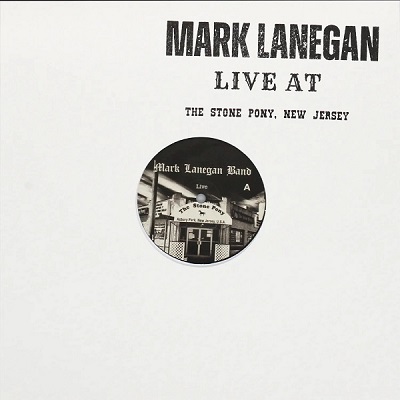 Mark Lanegan – Live At The Stone Pony, New Jersey (2023) (ALBUM ZIP)