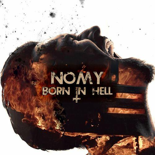 Nomy – Born In Hell (2023) (ALBUM ZIP)