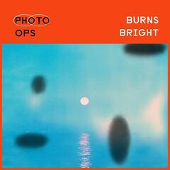 Photo Ops – Burns Bright (2023) (ALBUM ZIP)
