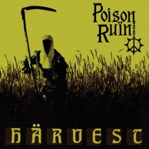 Poison Ruïn – H​ä​rvest (2023) (ALBUM ZIP)