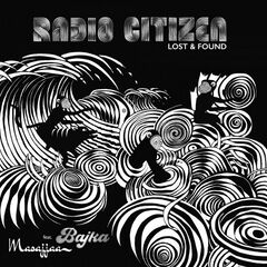 Radio Citizen – Lost And Found (2023) (ALBUM ZIP)