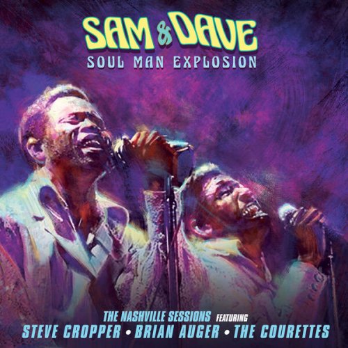 Sam &amp; Dave – Soul Man Explosion