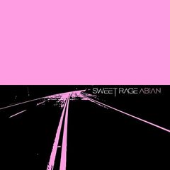 Sweet Rage – Abian