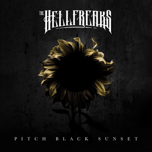 The Hellfreaks – Pitch Black Sunset (2023) (ALBUM ZIP)