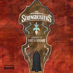 The Infamous Stringdusters – A Tribute To Flatt And Scruggs (2023) (ALBUM ZIP)